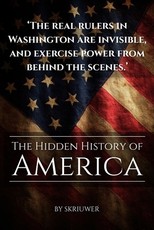 The Hidden History of America