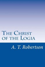 The Christ of the Logia