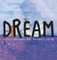 Dream