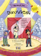Ką daryti, kai droviesi: vadovas vaikams, norintiems įveikti nerimą viešumoje