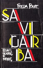 Savigarba. Kelias į sėkmę ir meilę Savigarba. Kelias į sėkmę ir meilę