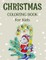 Christmas coloring book for kids.