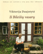 Iš Bileišių vasarų