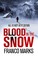 Blood in the Snow