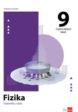Fizika. Vadovėlis 9 (I gimnazijos) klasei, 1 dalis