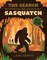 The Search for Sasquatch (a Wild Thing Book)