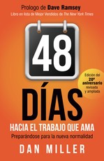 48 DÃ­as Hacia El Trabajo Que AMA (Spanish Edition)