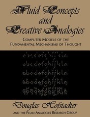 Fluid Concepts and Creative Analogies