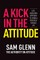 A Kick In The Attitude!