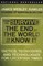 How to Survive The End of The World as We Know It