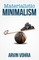 Materialistic Minimalism