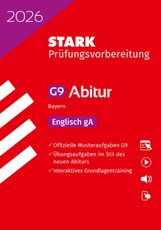 STARK Englisch gA - Abitur 2026 Bayern - Prüfungsvorbereitung