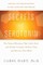 Secrets of Serotonin, Revised Edition