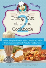Copykat.Com's Dining Out at Home Cookbook 2