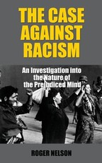 The Case Against Racism