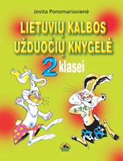 Lietuvių kalbos užduočių knygelė 2 klasei