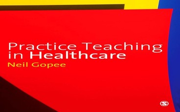 Gopee, N: Practice Teaching in Healthcare