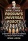 The World of Karel Capek's Rossum's Universal Robots