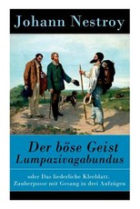 Der bÃ¶se Geist Lumpazivagabundus