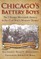 Chicago's Battery Boys