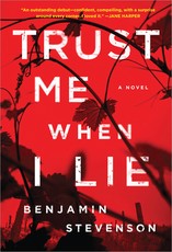 Trust Me When I Lie