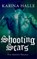 Shooting Scars (The Artists Trilogy 2)