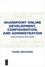Sharepoint Online Development, Configuration, and Administration