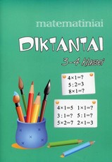 Matematiniai diktantai: 3-4 klasei
