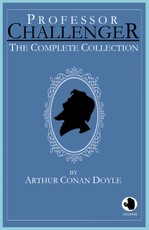 Professor Challenger - The Complete Collection