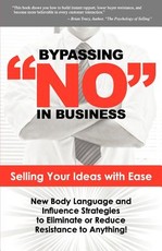 Bypassing No in Business