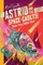 Astrid & the Space Cadets: Race from Planet Peril
