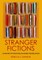 Stranger Fictions