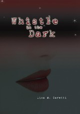 Whistle in the Dark