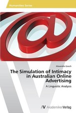 The Simulation of Intimacy in Australian Online Advertising