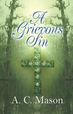 A Grievous Sin