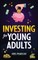 Investing for Young Adults