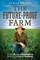The Future-Proof Farm