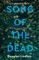 Song of the Dead