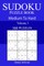 300 Medium to Hard Sudoku Puzzle Book
