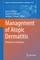 Management of Atopic Dermatitis