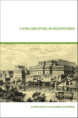 Living and Dying in Mesopotamia