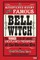 An Authenticated History of the Famous Bell Witch