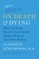 On Death & Dying