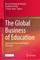 The Global Business of Education