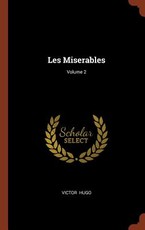 Les Miserables; Volume 2