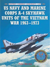 US Navy and Marine Corps A-4 Skyhawk Units of the Vietnam War 1963-1973