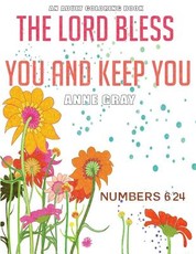 The Lord Bless You and Keep You