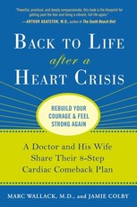 Back to Life After a Heart Crisis