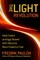 The Light Revolution
