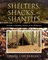 Shelters, Shacks, and Shanties